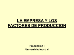 La Empresa y los factores de producción clase