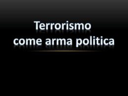 Terrorismo come arma politica