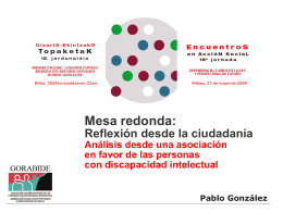 Análisis desde una asociación en favor de las personas con