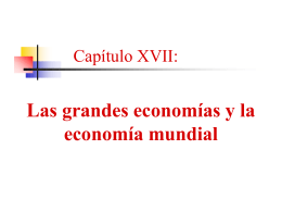 Capítulo XVII: Las Grandes Economías y la Economía