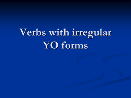 Verbs with irregular YO forms