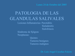 PATOLOGIA DE LAS GLANDULAS SALIVALES