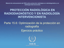 15. Optimización de la protección en radiografía: Parte 6