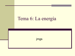 Tema 6: La energía