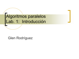 Algoritmos paralelos Lab. 1: Introducción