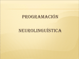 Tema 2 Programacion neurolinguistica