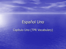 Español Uno Vocab Power Point - Reeths