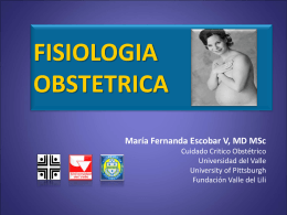Fisiologia obstetrica Dra. Maria Fernanda Escobar