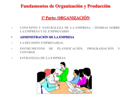 Fundamentos de Organización y Producción 1ª Parte