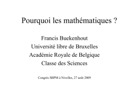 Why mathematics? - Université Libre de Bruxelles