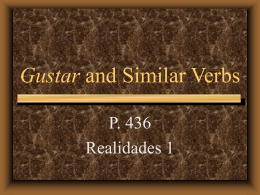 Gustar and Similar Verbs