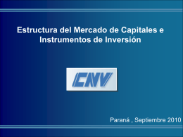 infofinan/seminario/entrerios2010/cnv e instituciones del mercado