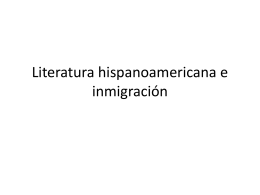 Literatura hispanoameriocana e inmigración