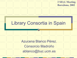 Library Consortia in Spain - HEAL-Link