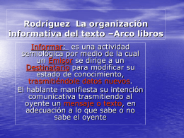 Rodríguez La organización informativa del texto –Arco libros