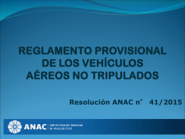 reglamento provisional de los vehículos aéreos no