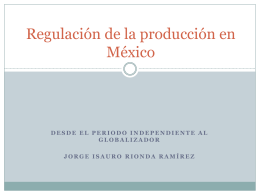Regulación de la producción en México