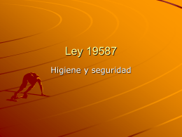 Ley 19587 - SINDICATO DE EMPLEADOS DE COMERCIO DE SAN