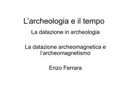 Lezione A: L`archeologia e il tempo