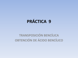Trasposicion Bencilica. Obtencion de acido Bencilico.