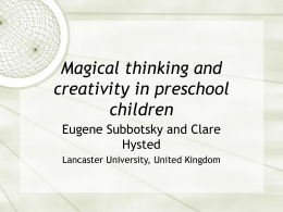 Magical thinking and creativity in preschool