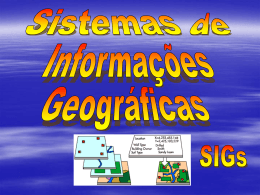 SIGs - Mundo da Geomatica