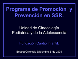 Programa de Promoción y Prevención en SSR. Unidad de