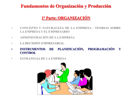 Fundamentos de Organización y Producción 1ª Parte