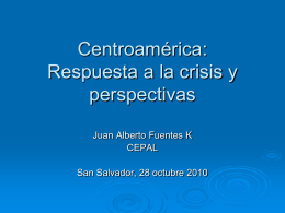 Centroamérica: respuesta a la crisis y perspectivas