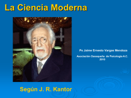 La Ciencia Moderna Según J. R. Kantor