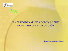Plan Regional de Acción sobre Monitoreo y Evaluación.