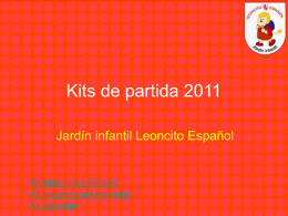 Kits de partida 2011 - Estadio Español de las Condes