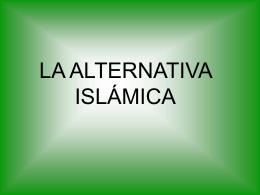 Clase 9 – La Alternativa Islámica