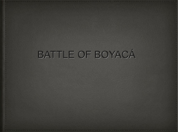BATTLE OF BOYACÁ