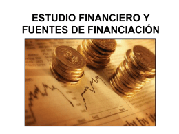 ESTUDIO FINANCIERO Y FUENTES DE FINANCIACIÓN