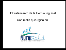 El tratamiento de la Hernia Inguinal