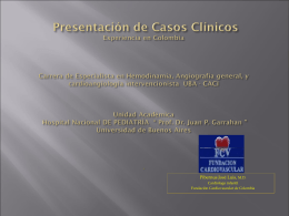 Presentación de Casos Clínicos Experiencia en Colombia Carrera