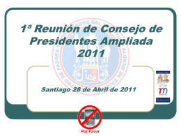 1ª Reunión de Consejo de Presidentes Ampliada