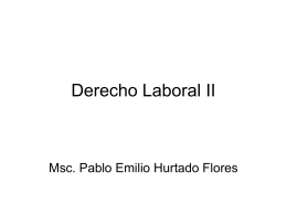 Derecho Laboral II - Prof. Pablo Emilio Hurtado