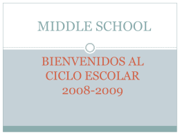 BIENVENIDOS AL CICLO ESCOLAR 2008-2009