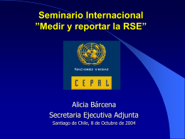 presentación Sra. Alicia Barcena, Secretaria Adjunta de Cepal