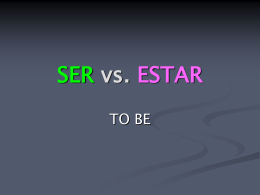 SER vs. ESTAR