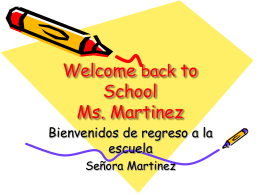Welcome back to School Ms. Martinez