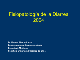 Fisiopatología de la Diarrea - Escuela de Medicina