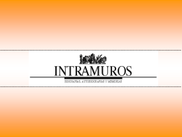Presentación de Intramuros en Power Point
