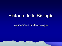Historia y microscopìa - Apoyo para la Fac. de Odontología – USAC