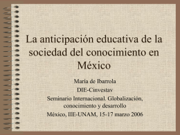 La anticipación educativa de la sociedad del conocimiento en México
