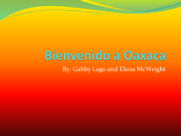 Bienvenido a Oaxaca