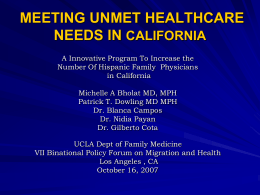 MEETING UNMET HEALTHCARE NEEDS IN CALIFORNIA