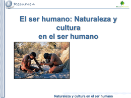 Naturaleza y cultura en el ser humano